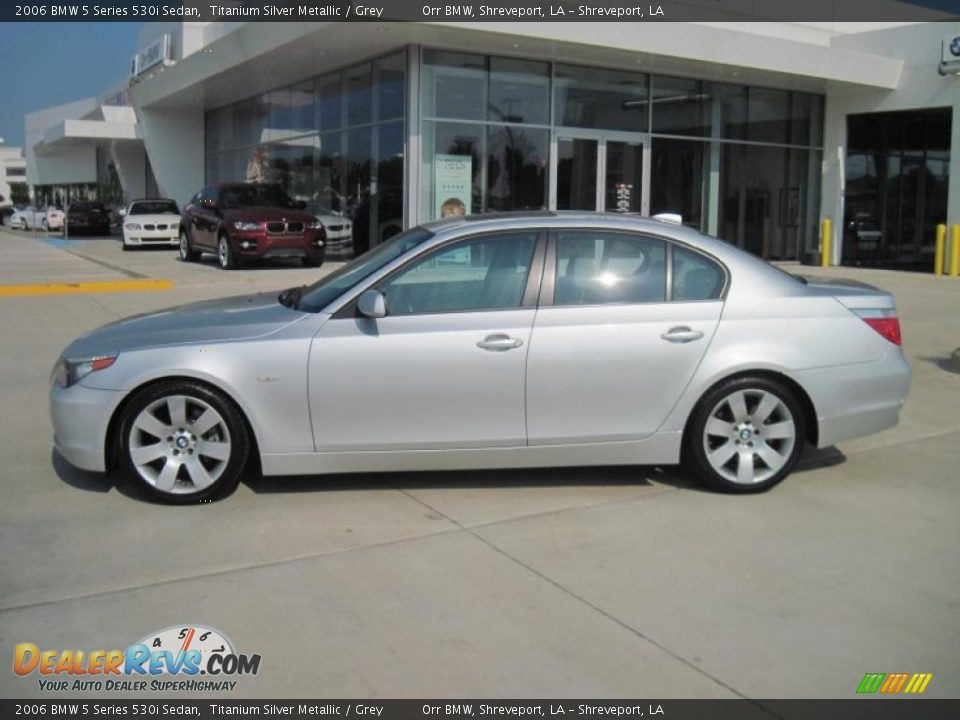 2006 BMW 5 Series 530i Sedan Titanium Silver Metallic / Grey Photo #3