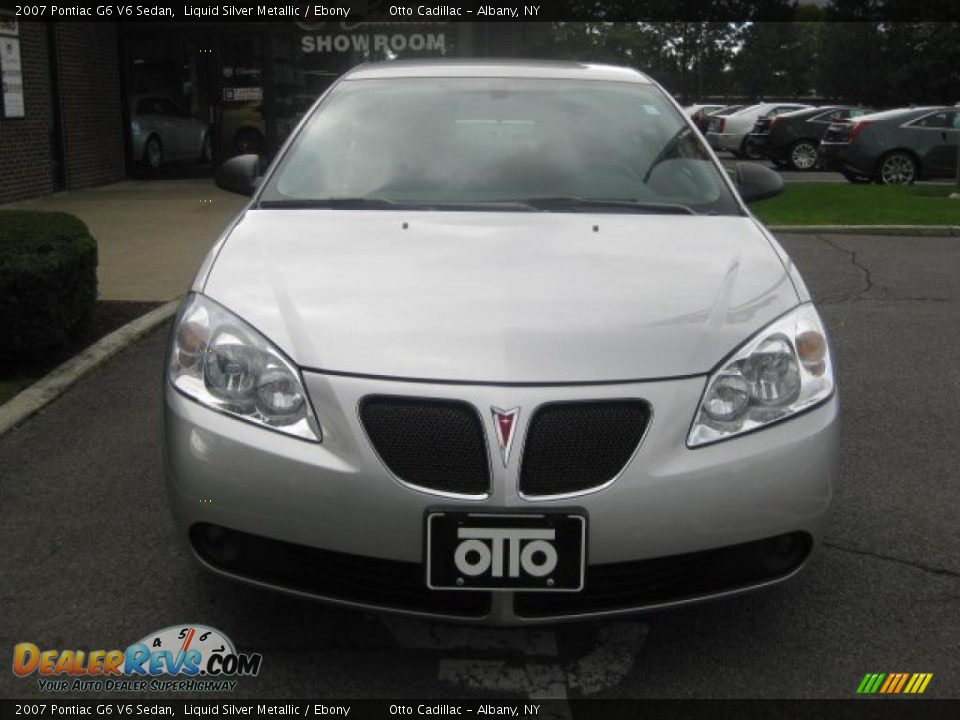 2007 Pontiac G6 V6 Sedan Liquid Silver Metallic / Ebony Photo #2