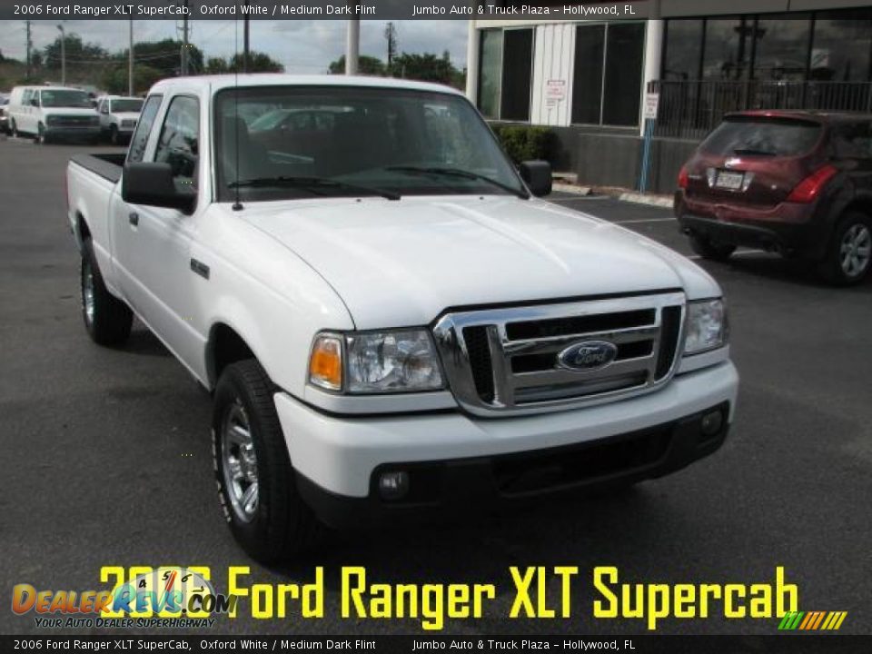 2006 Ford Ranger XLT SuperCab Oxford White / Medium Dark Flint Photo #1