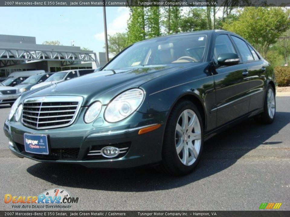 2007 Mercedes-Benz E 350 Sedan Jade Green Metallic / Cashmere Photo #1