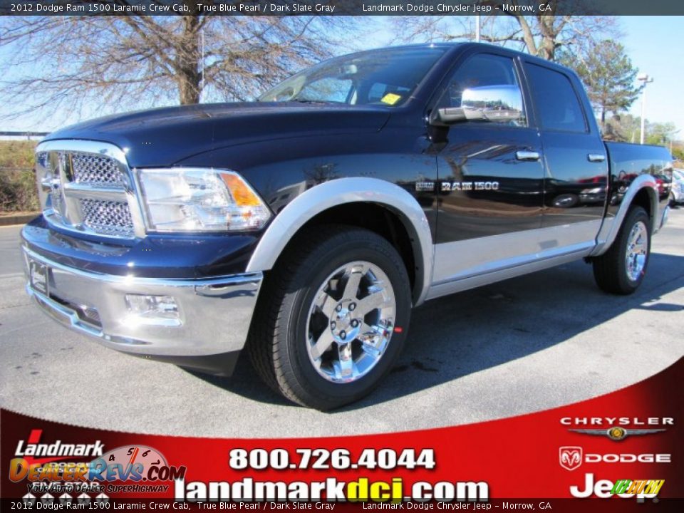 2012 Dodge Ram 1500 Laramie Crew Cab True Blue Pearl / Dark Slate Gray Photo #1