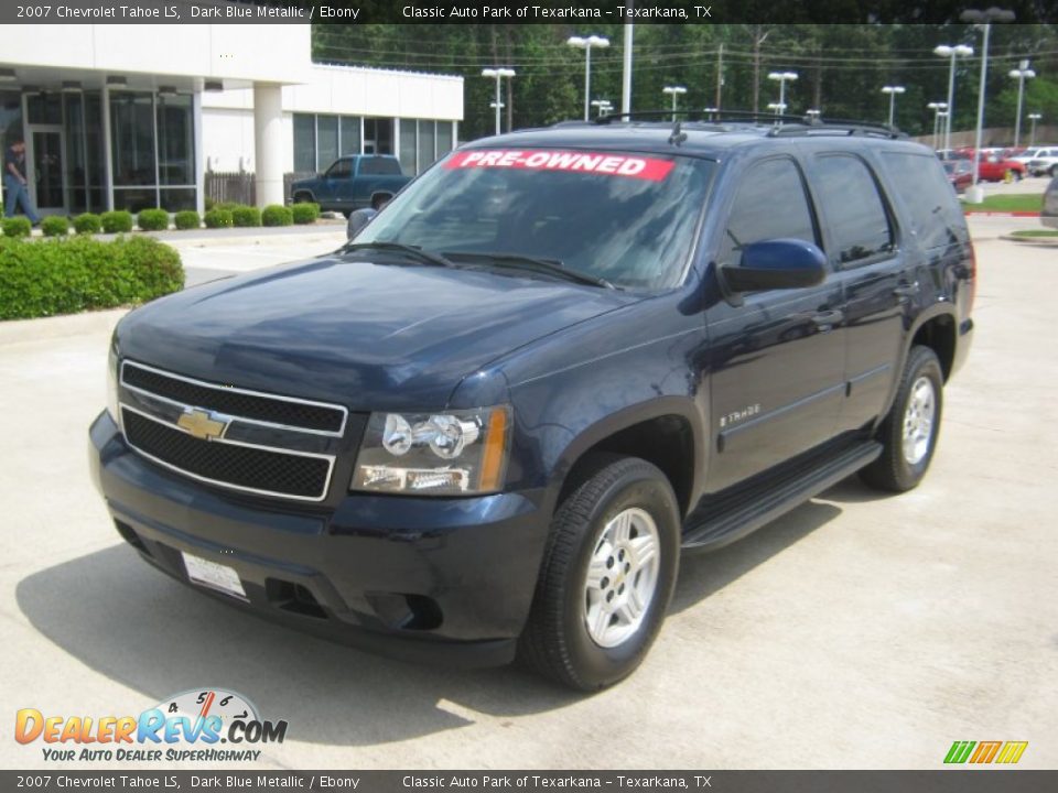 2007 Chevrolet Tahoe LS Dark Blue Metallic / Ebony Photo #1