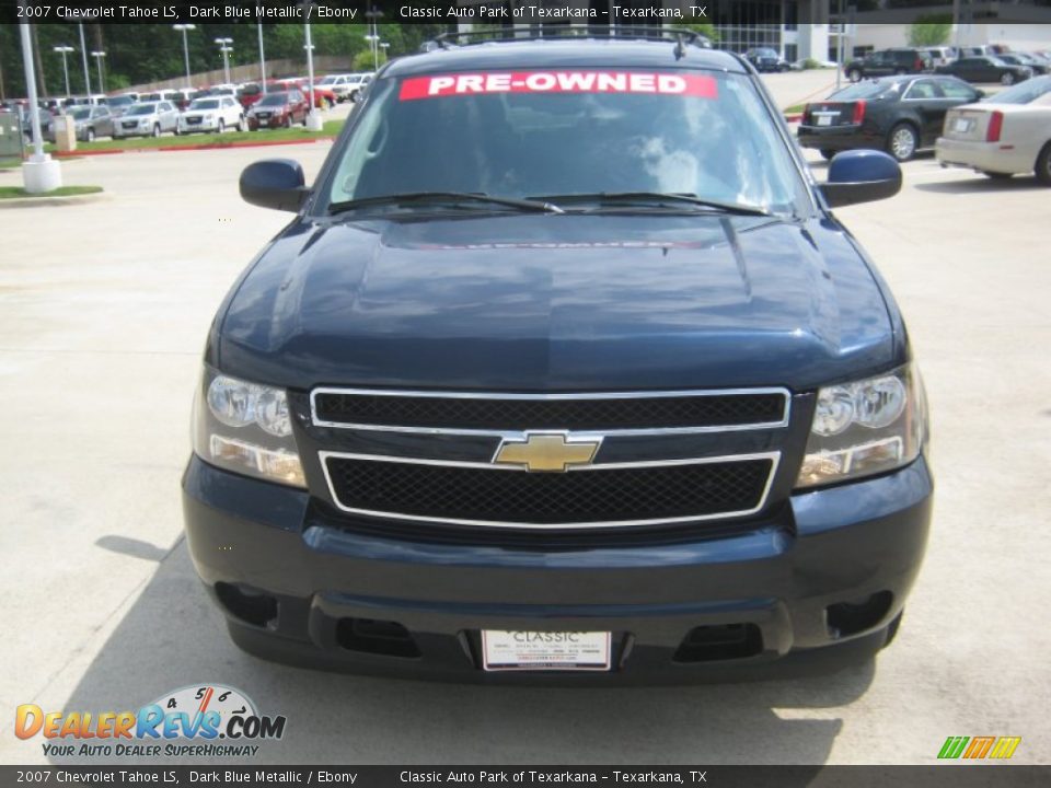 2007 Chevrolet Tahoe LS Dark Blue Metallic / Ebony Photo #8