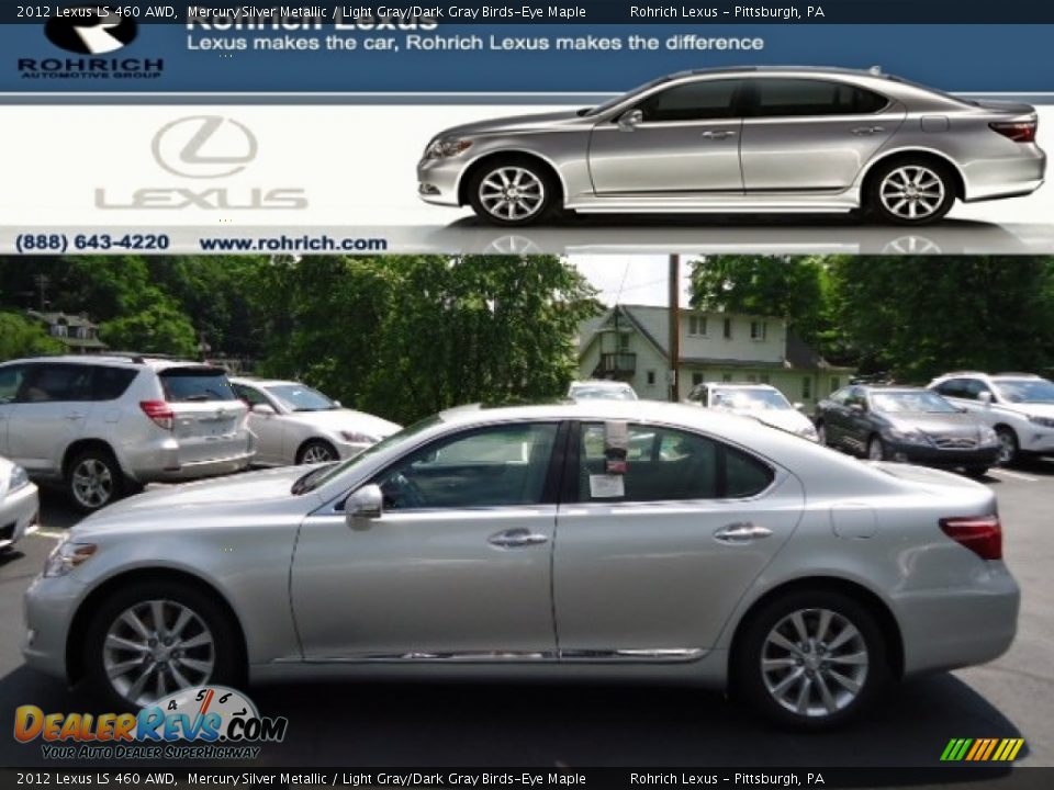 2012 Lexus LS 460 AWD Mercury Silver Metallic / Light Gray/Dark Gray Birds-Eye Maple Photo #1