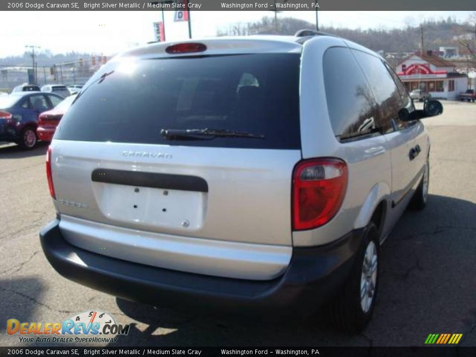 2006 Dodge Caravan SE Bright Silver Metallic / Medium Slate Gray Photo #4