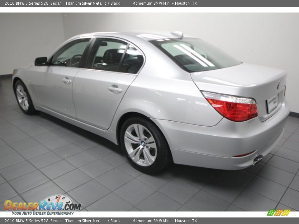 2010 BMW 5 Series 528i Sedan Titanium Silver Metallic / Black Photo #5