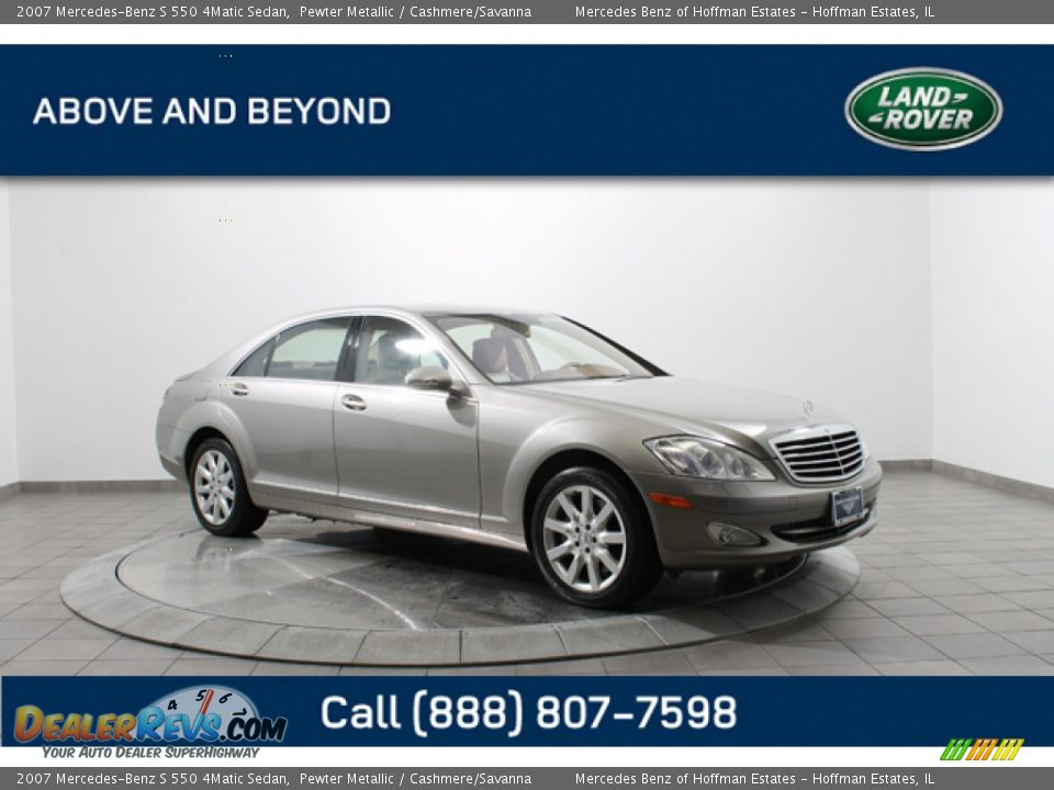 2007 Mercedes-Benz S 550 4Matic Sedan Pewter Metallic / Cashmere/Savanna Photo #1
