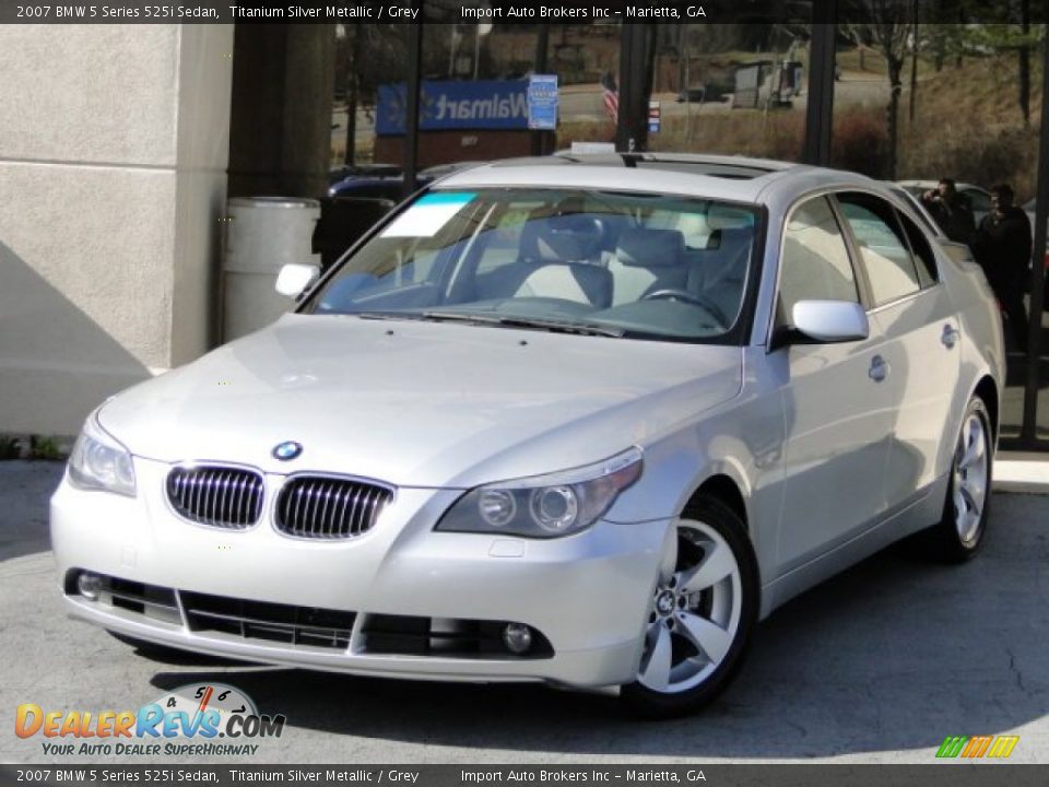 2007 BMW 5 Series 525i Sedan Titanium Silver Metallic / Grey Photo #1