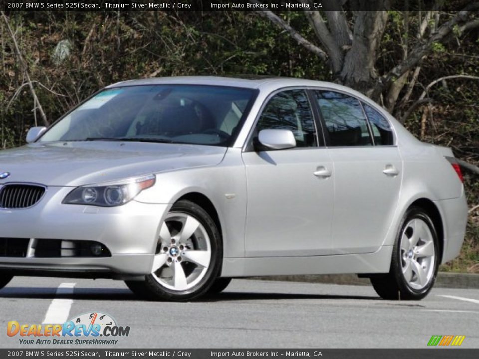 2007 BMW 5 Series 525i Sedan Titanium Silver Metallic / Grey Photo #8