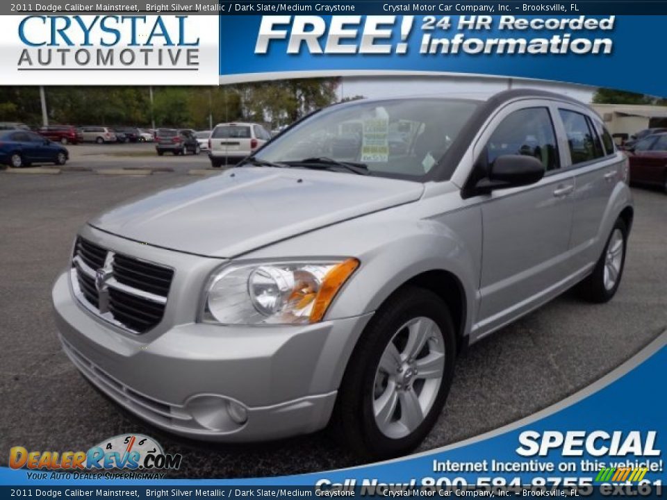 2011 Dodge Caliber Mainstreet Bright Silver Metallic / Dark Slate/Medium Graystone Photo #1