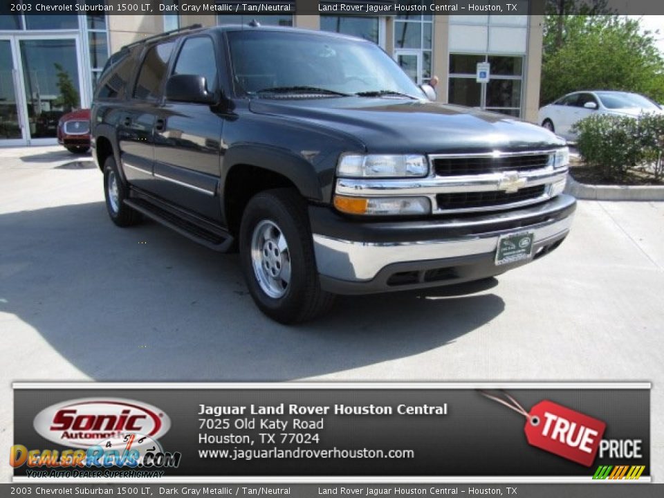 2003 Chevrolet Suburban 1500 LT Dark Gray Metallic / Tan/Neutral Photo #1