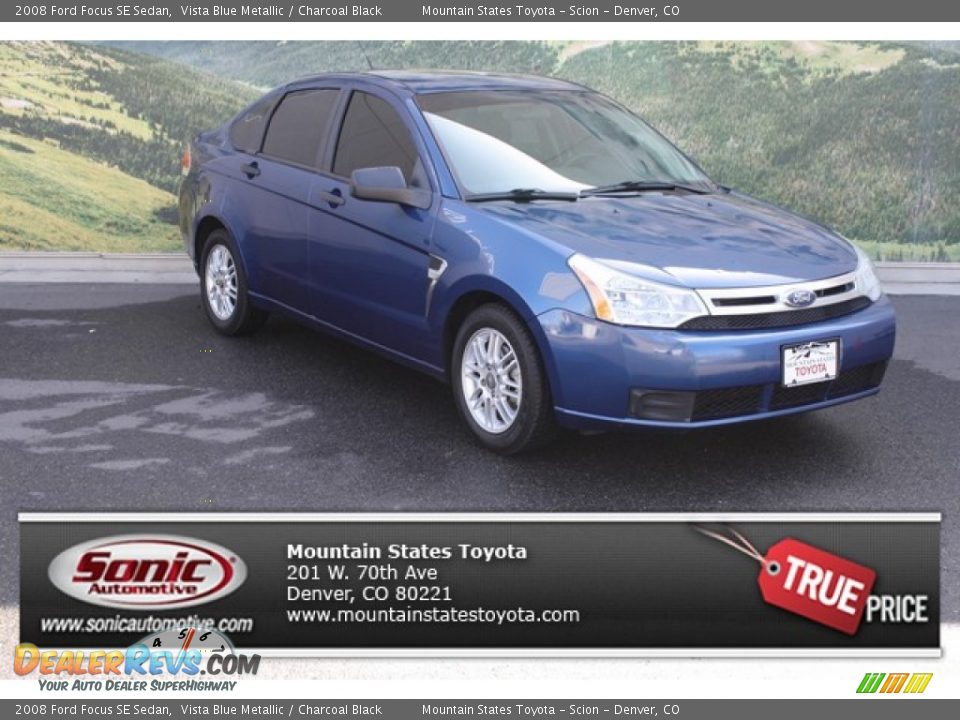 2008 Ford Focus SE Sedan Vista Blue Metallic / Charcoal Black Photo #1