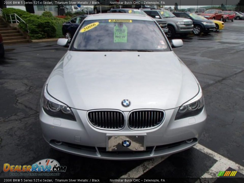 2006 BMW 5 Series 525xi Sedan Titanium Silver Metallic / Black Photo #2