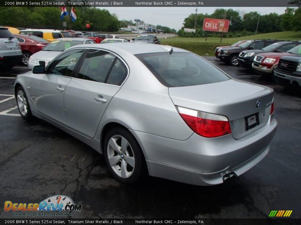 2006 BMW 5 Series 525xi Sedan Titanium Silver Metallic / Black Photo #7