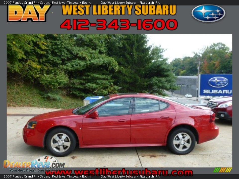 2007 Pontiac Grand Prix Sedan Red Jewel Tintcoat / Ebony Photo #1