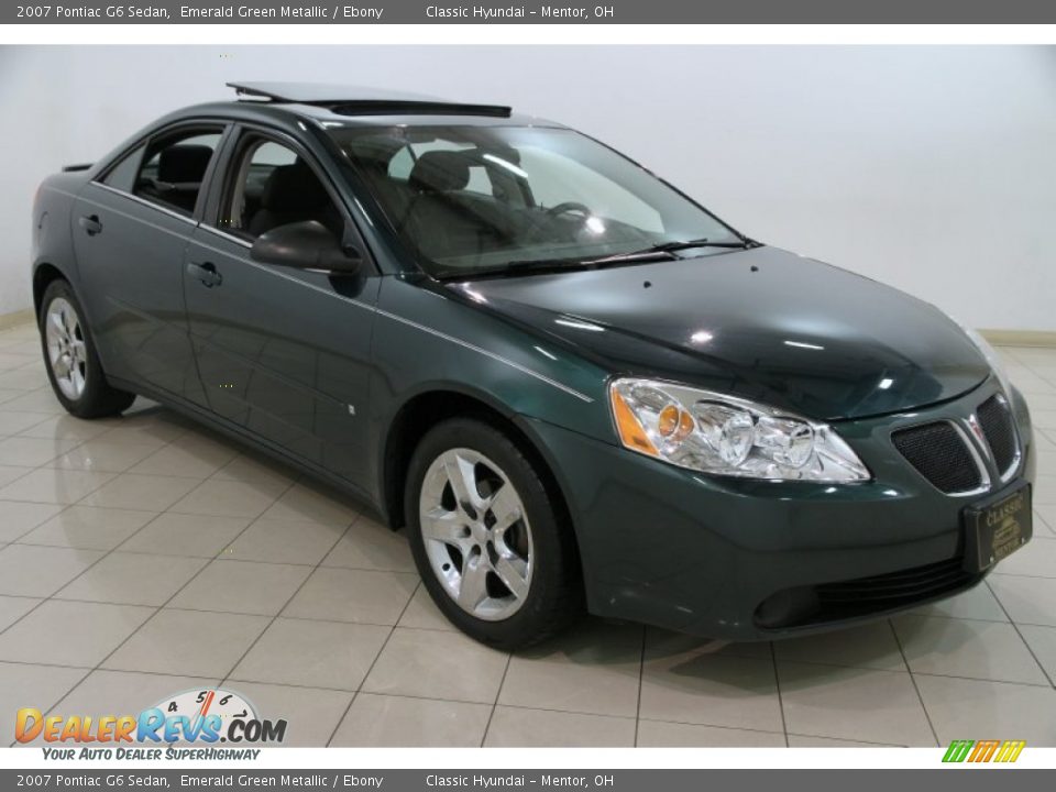 2007 Pontiac G6 Sedan Emerald Green Metallic / Ebony Photo #1