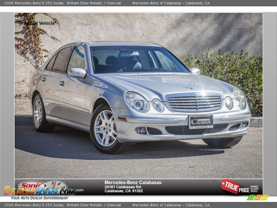 2006 Mercedes-Benz E 350 Sedan Brilliant Silver Metallic / Charcoal Photo #1