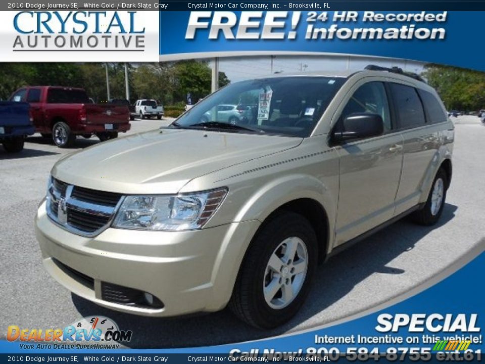 2010 Dodge Journey SE White Gold / Dark Slate Gray Photo #1