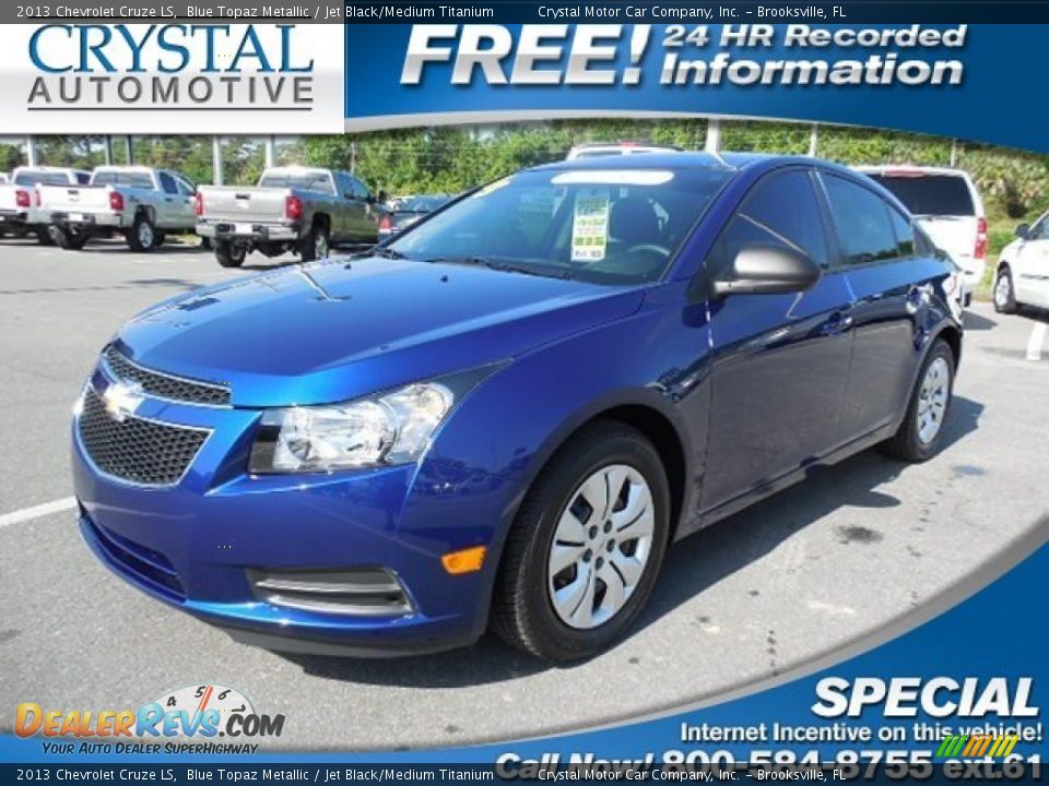 2013 Chevrolet Cruze LS Blue Topaz Metallic / Jet Black/Medium Titanium Photo #1