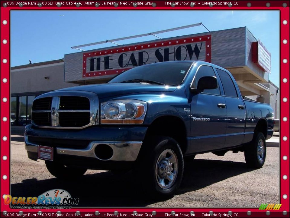 2006 Dodge Ram 2500 SLT Quad Cab 4x4 Atlantic Blue Pearl / Medium Slate Gray Photo #1