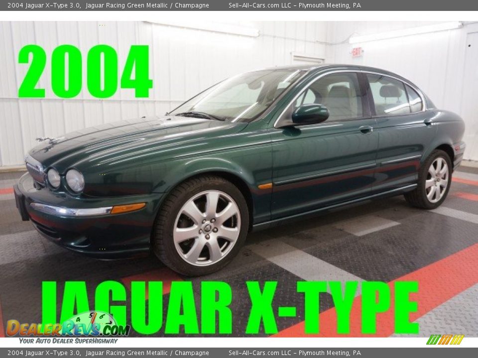 2004 Jaguar X-Type 3.0 Jaguar Racing Green Metallic / Champagne Photo #1