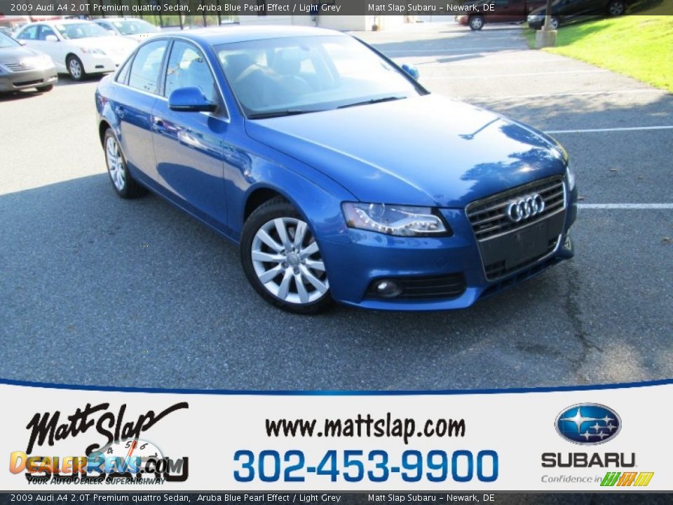 2009 Audi A4 2.0T Premium quattro Sedan Aruba Blue Pearl Effect / Light Grey Photo #1