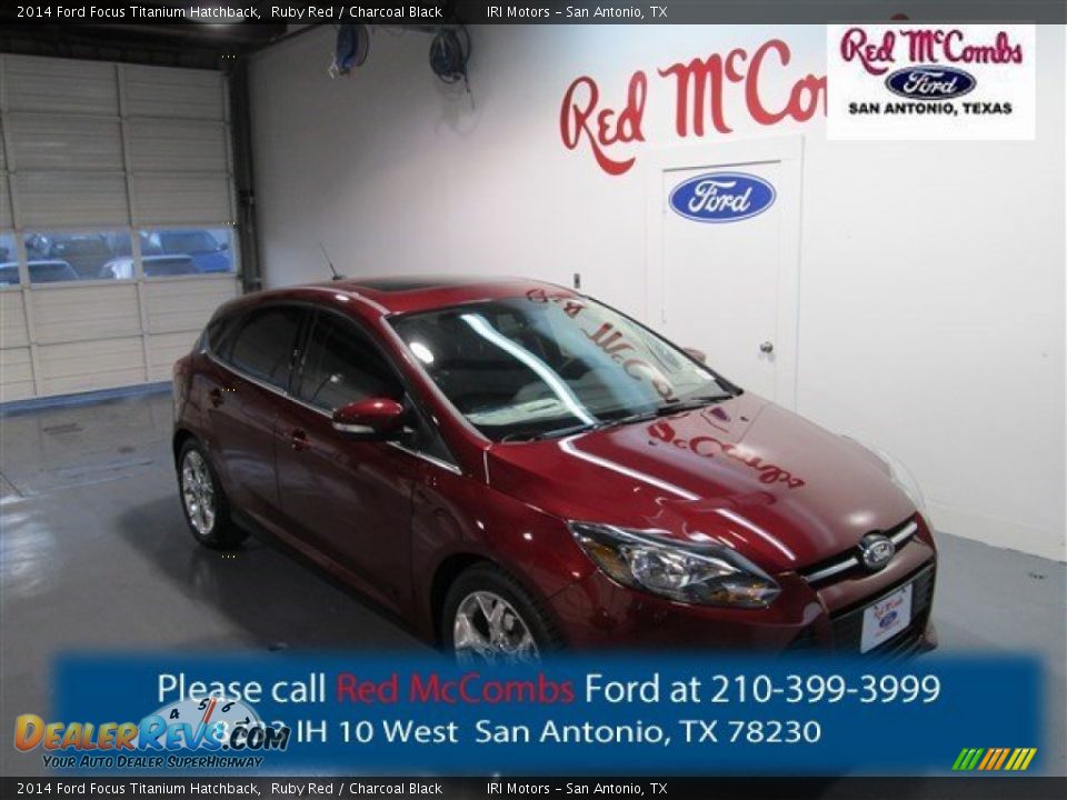 2014 Ford Focus Titanium Hatchback Ruby Red / Charcoal Black Photo #1