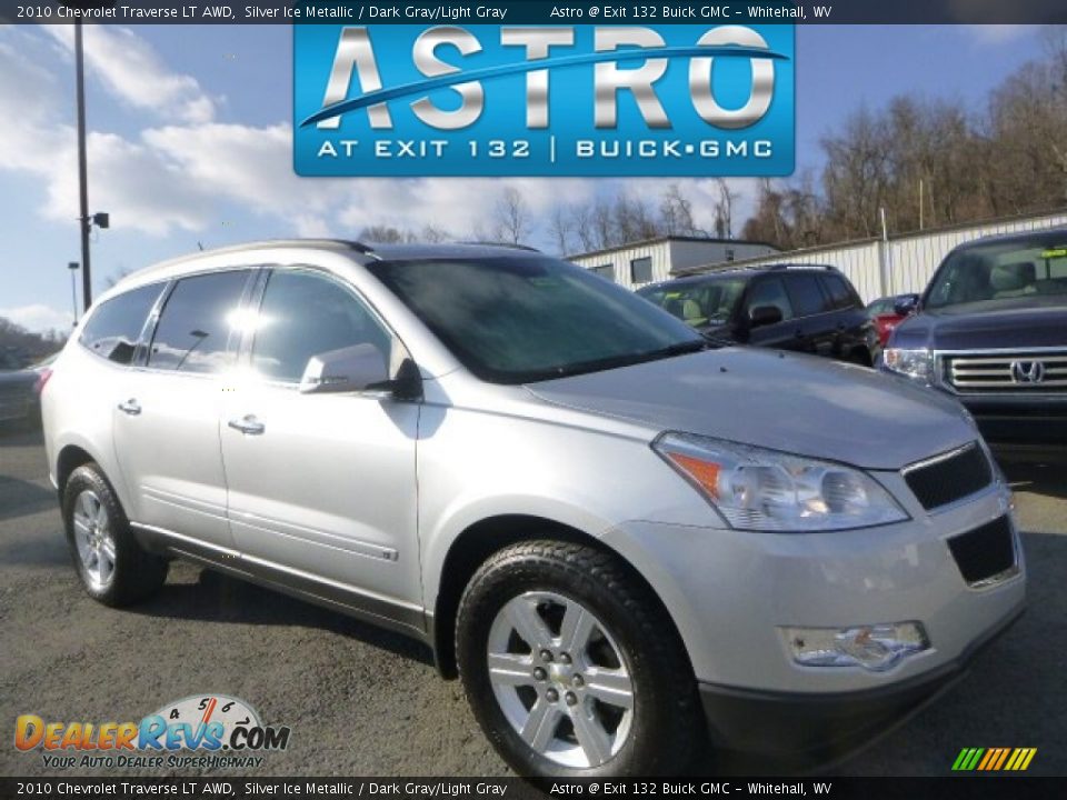 2010 Chevrolet Traverse LT AWD Silver Ice Metallic / Dark Gray/Light Gray Photo #1
