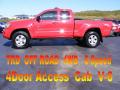 2005 Tacoma V6 TRD Access Cab 4x4 #1