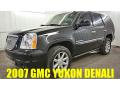2007 Yukon Denali AWD #1 2007 Yukon Denali AWD #1